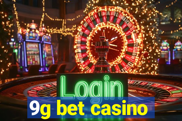 9g bet casino